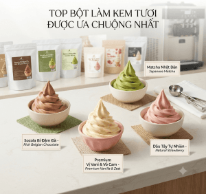 Top các loại bột làm kem tươi ngon được các quán trà sữa ưa chuộng nhất hiện nay.